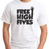 FREE HIGH FIVES WHITE