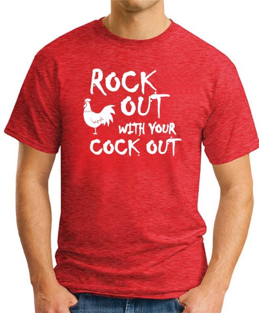 ROCK OUT WITH YOUR COCK OUT RED