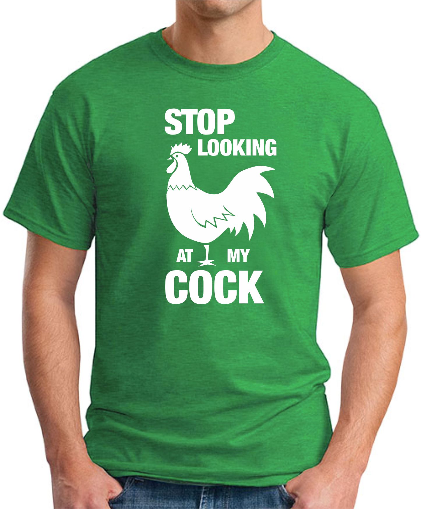 STOP LOOKING AT MY COCK green STOP LOOKING AT MY COCK green