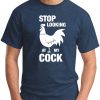 STOP LOOKING AT MY COCK NAVY