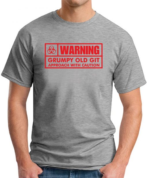 WARNING GRUMPY OLD GIT GREY