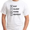 EAT SLEEP FARM REPEAT WHITE