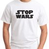 STOP WARS WHITE