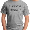 I KNOW HTML - Grey
