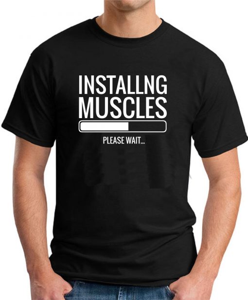 INSTALLING MUSCLES Black