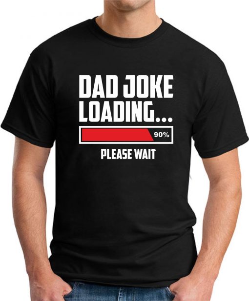 DAD JOKE LOADING black