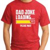 DAD JOKE LOADING RED