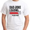 DAD JOKE LOADING WHITE