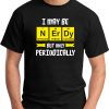 I MAY BE NERDY BUT ONLY PERIODICALLY black