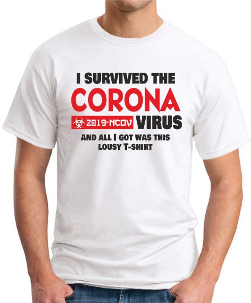 I SURVIVED THE CORONA VIRUS white