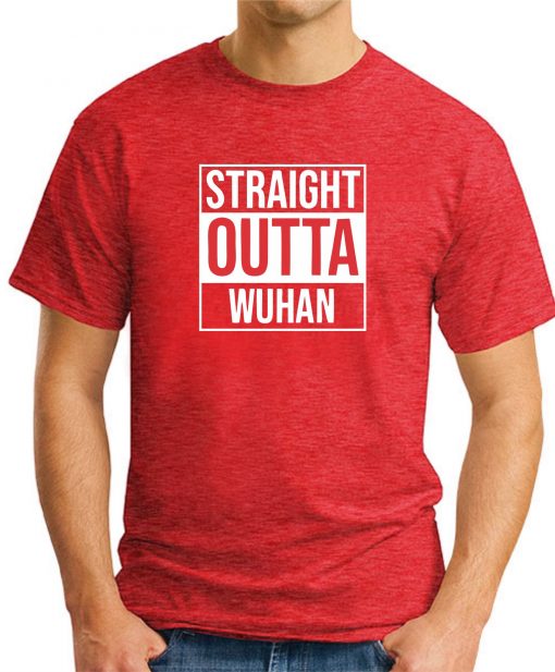 STRAIGHT OUTTA WUHAN RED