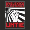 DYSLEXICS OF THE WORLD UNTIE thumbnail