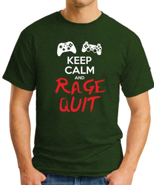 KEEP CALM AND RAGE QUIT forest