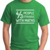 4 OUT OF 3 PEOPLE STRUGGLE WITH MATHS green