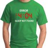 ERROR 404 SLEEP NOT FOUND green