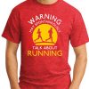 Warning May spontaneously Talk about running red