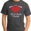ALL YOU KNIT IS LOVE dark heather