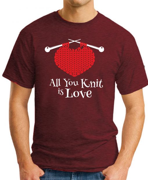 ALL YOU KNIT IS LOVE maroon
