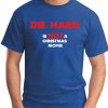 DIE HARD IS NOT A CHRISTMAS MOVIE royal blue