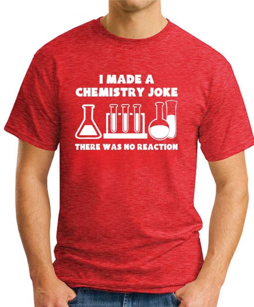 I MADE A CHEMISTRY JOKE red