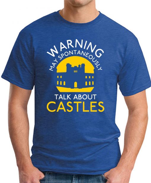 MAY SPONTANEOUSLY TALK ABOUT CASTLES royal blue