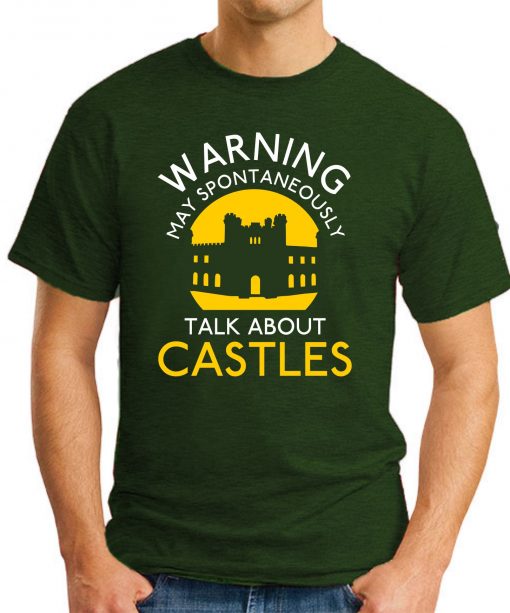 MAY SPONTANEOUSLY TALK ABOUT CASTLES forest green