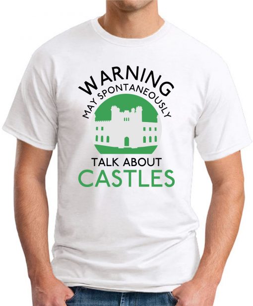 MAY SPONTANEOUSLY TALK ABOUT CASTLES white