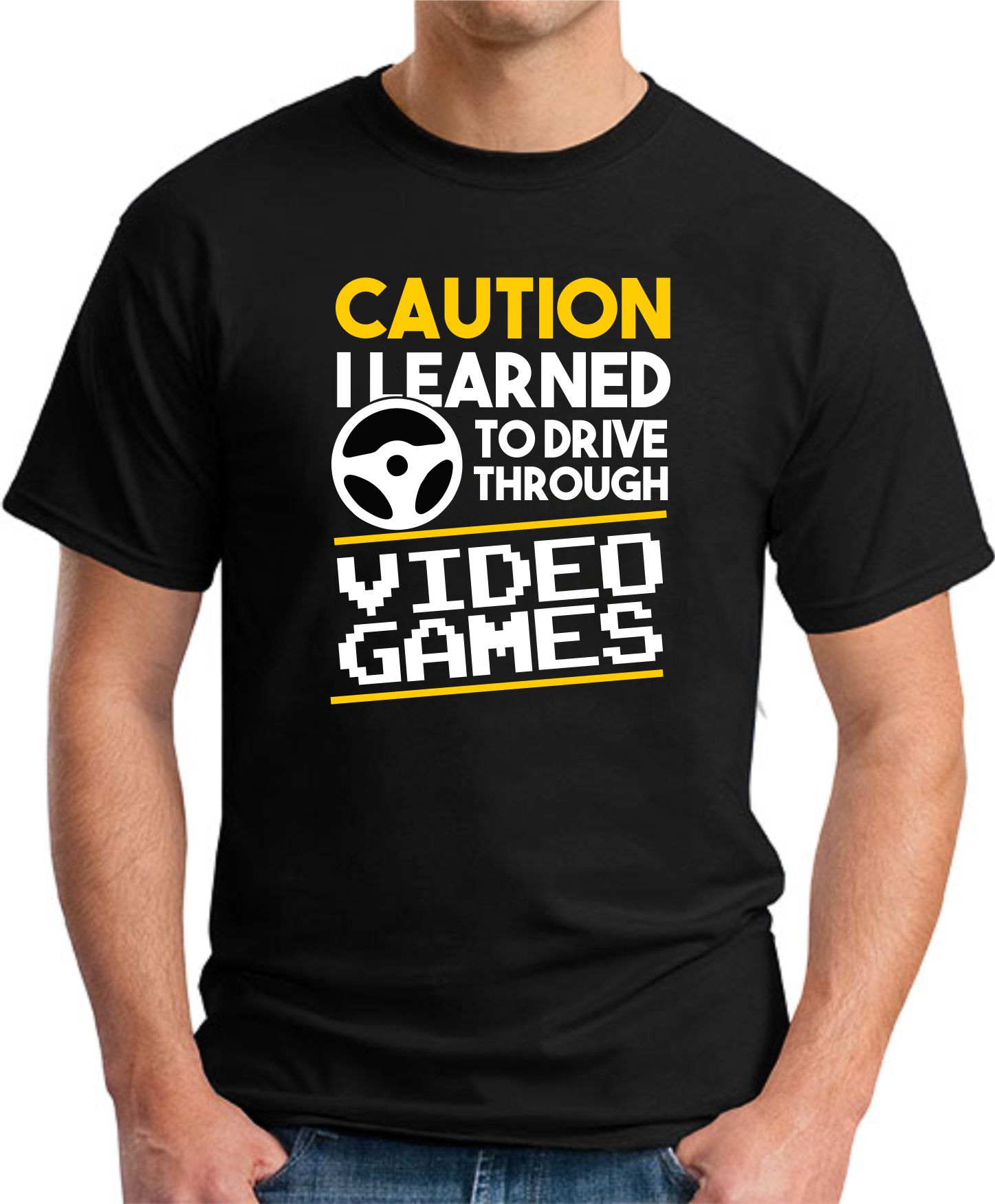 CAUTION I LEARNED TO DRIVE THROUGH VIDEO GAMES black