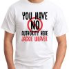 You have No Authority Here Jackie Weaver White